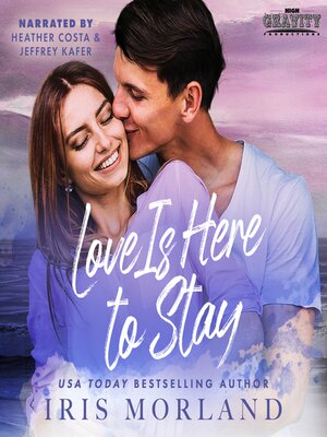 cover image of Love Is Here to Stay